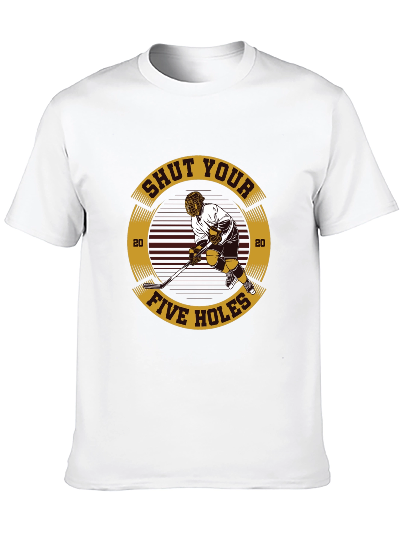 Shut Your Five Holes Hockey T-Shirt