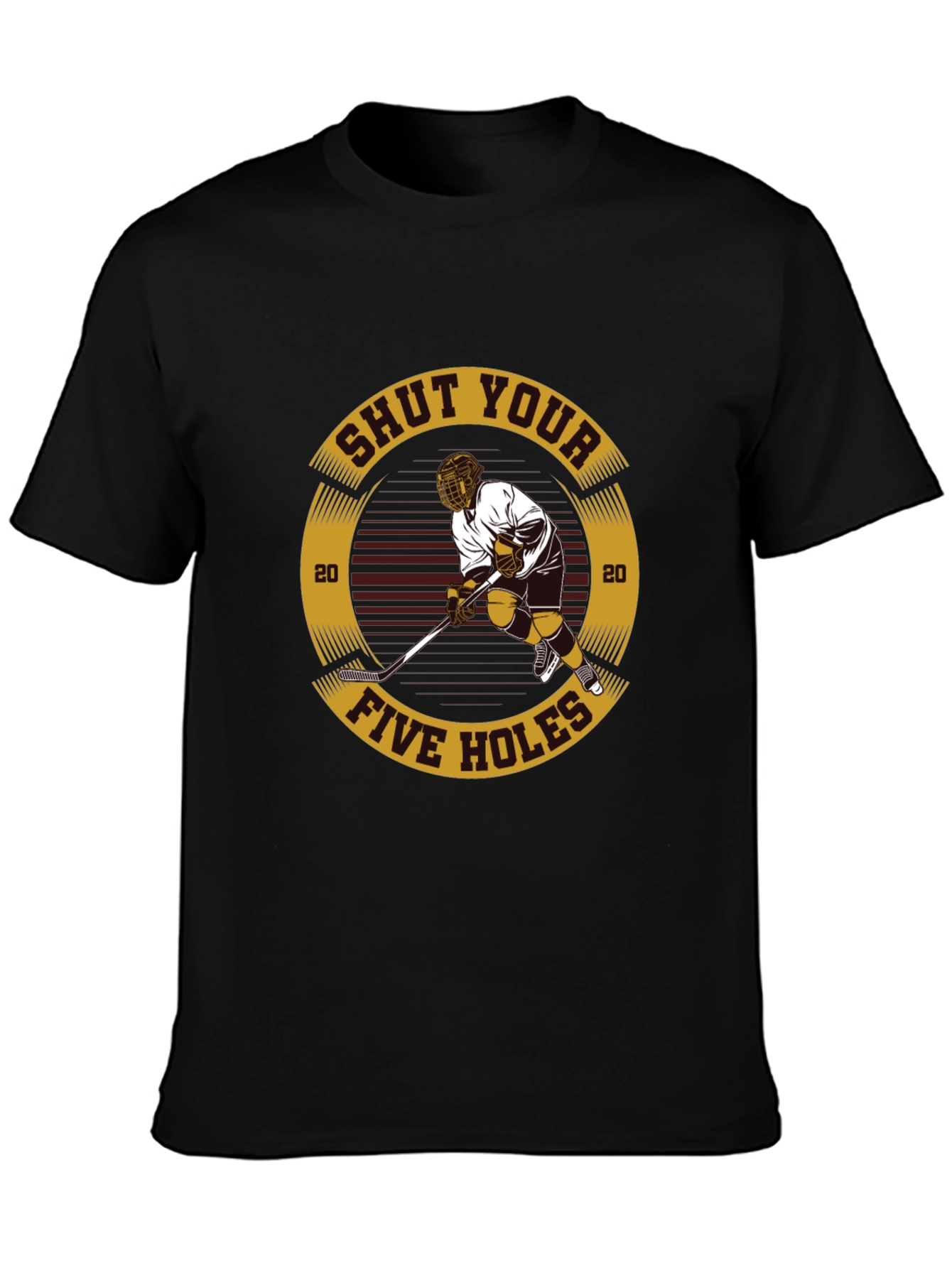 Shut Your Five Holes Hockey T-Shirt