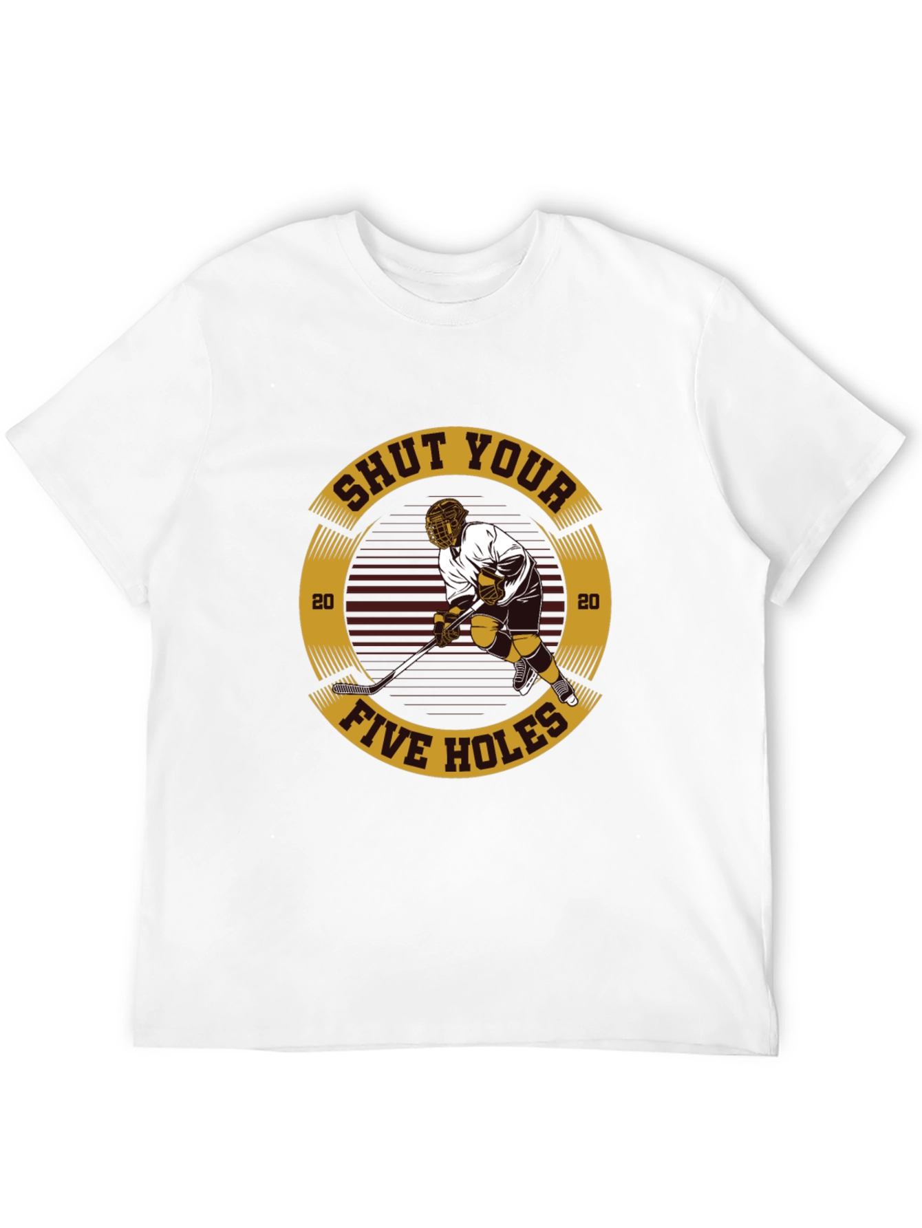 Shut Your Five Holes Hockey T-Shirt