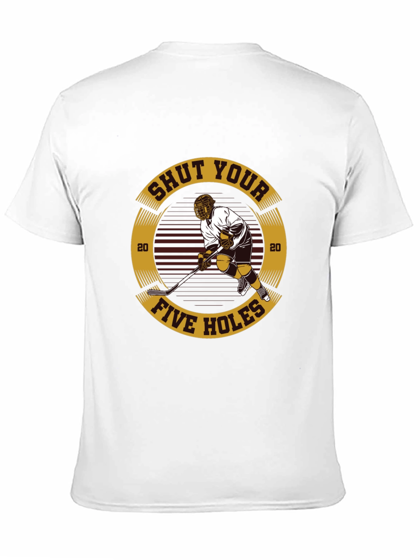 Shut Your Five Holes Hockey T-Shirt