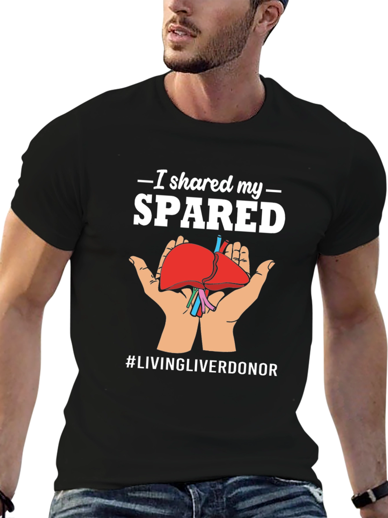 I Shared My Spared Liver Donor Awareness T-Shirt