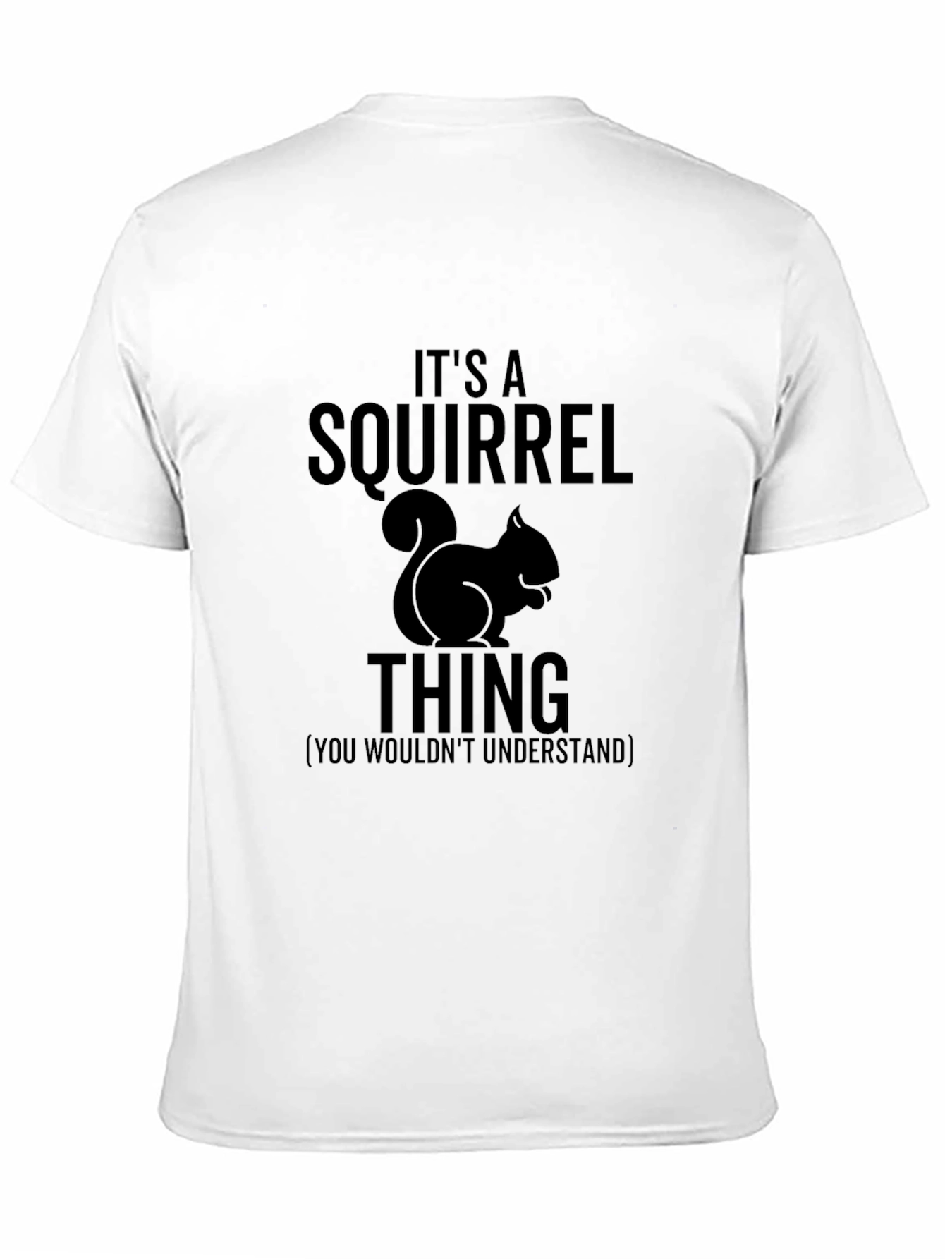 Its A Squirrel Thing Graphic Tee - Black