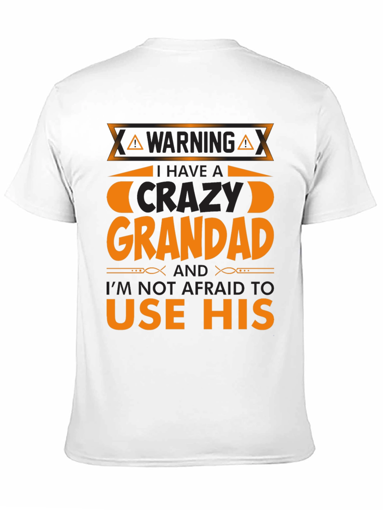 Crazy Grandad Warning T-Shirt