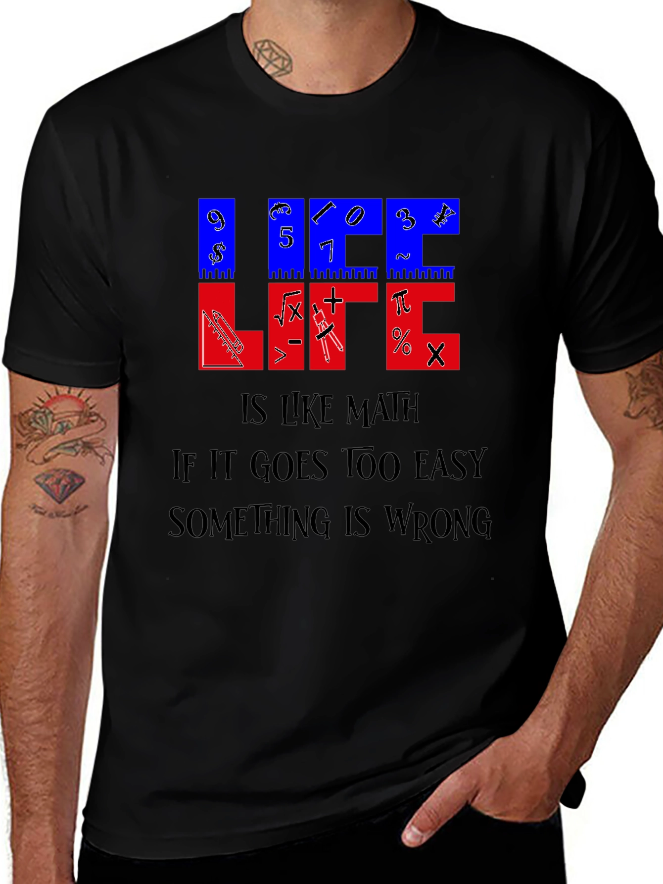 Life Is Like Math T-Shirt