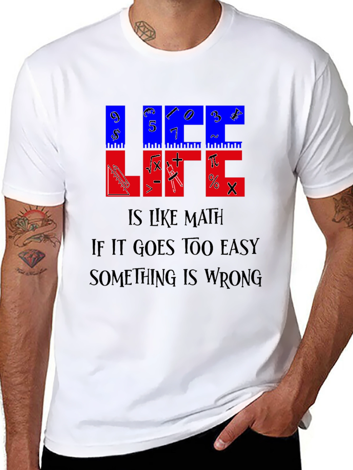 Life Is Like Math T-Shirt