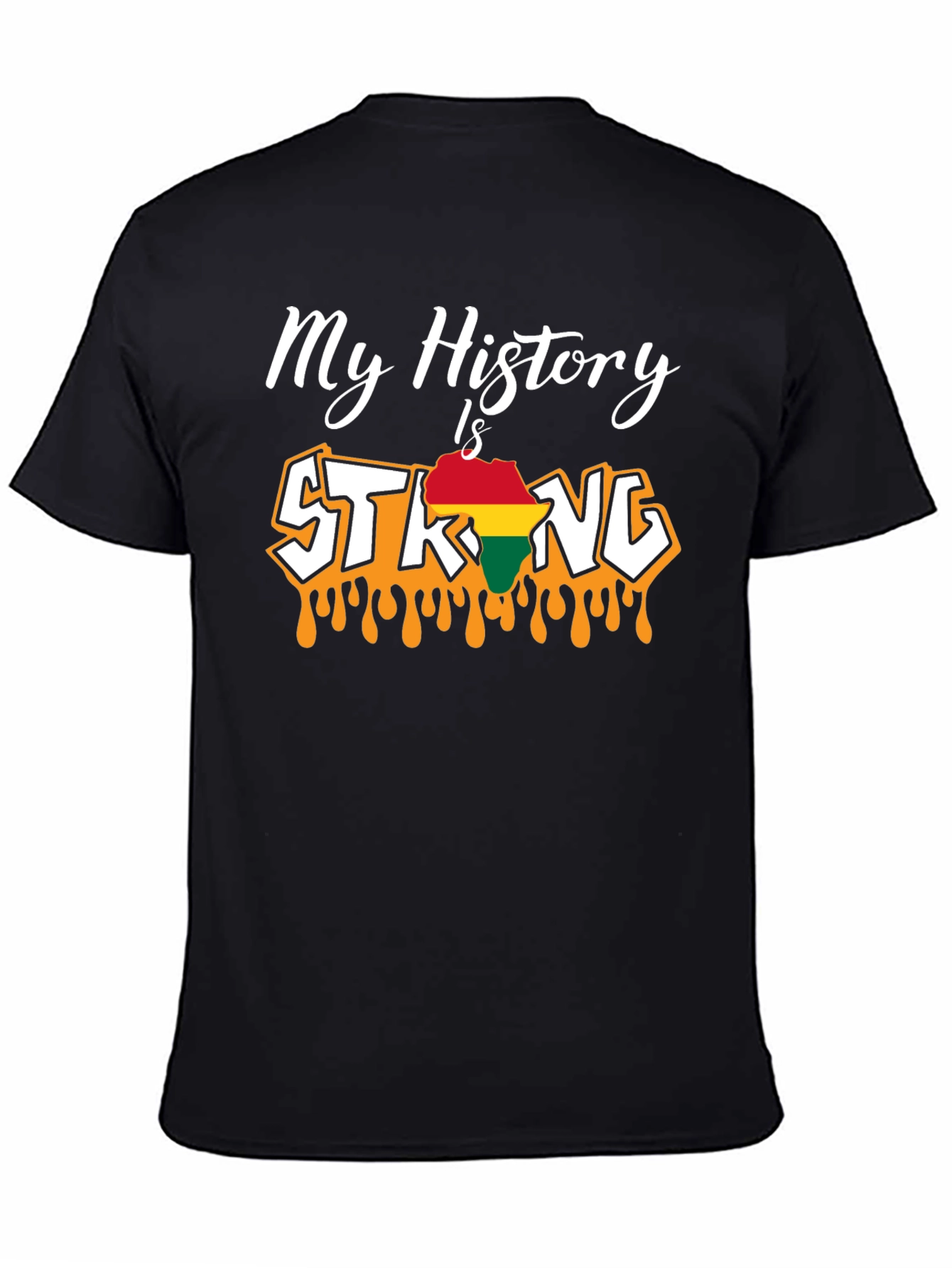 My History is Strong T-Shirt Black