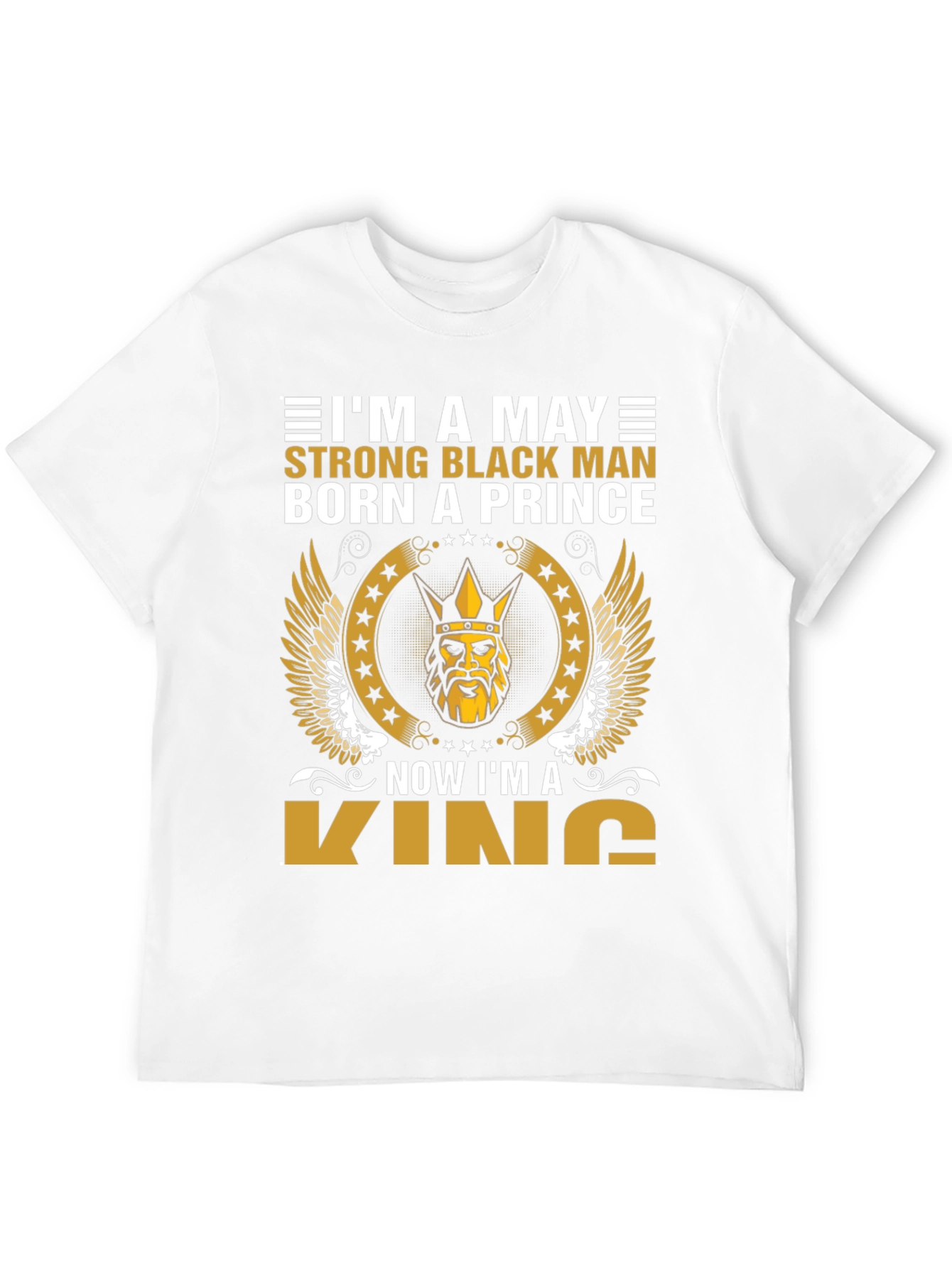 May Born Black Prince Now King T-Shirt