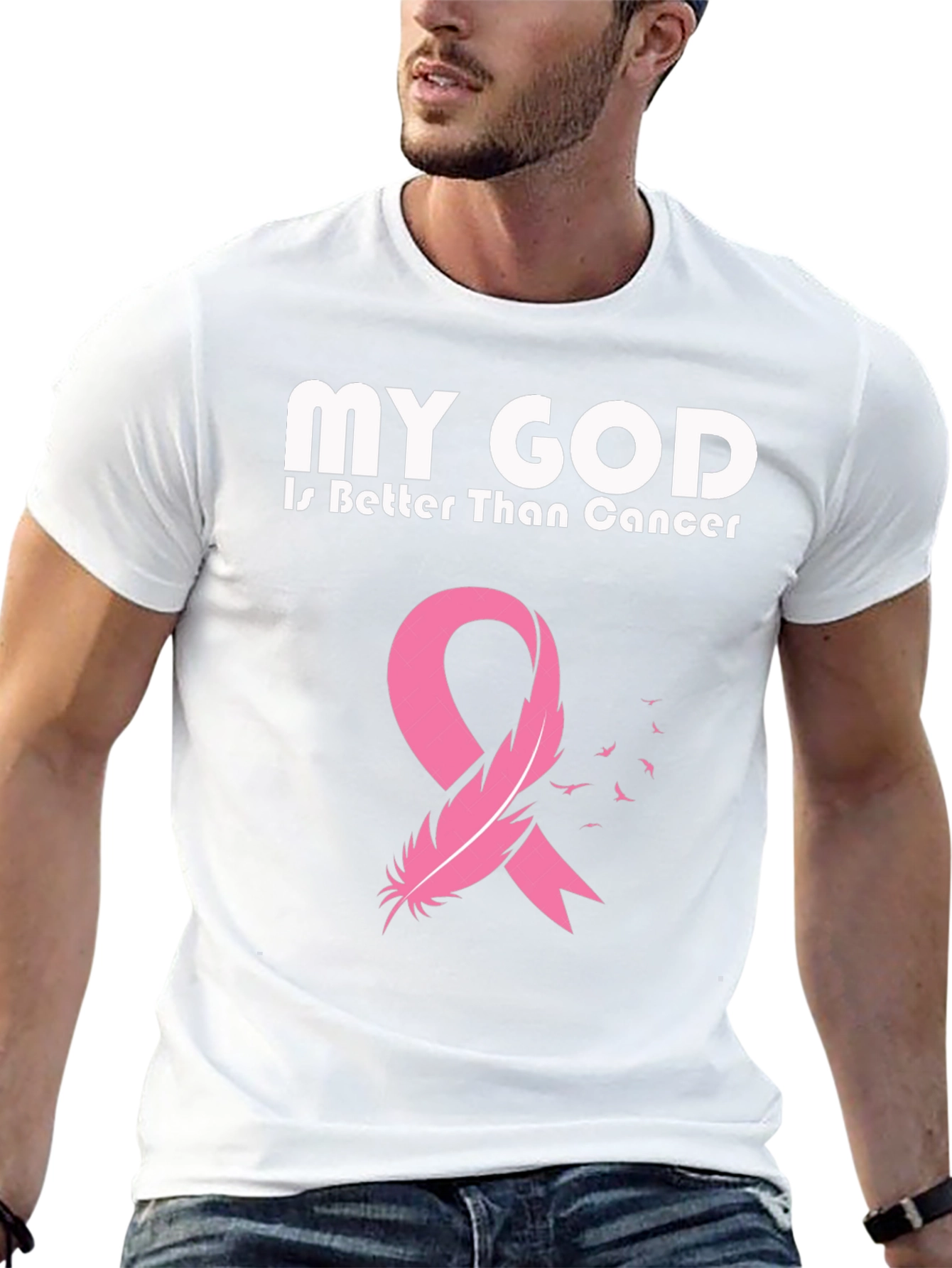 My God is Better Than Cancer Awareness T-Shirt