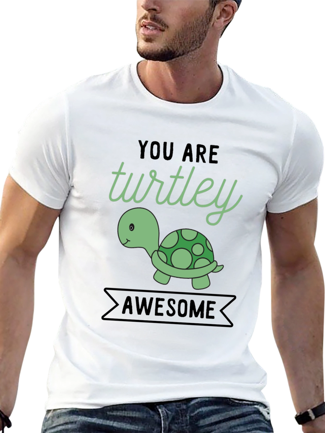 You are Turtley Awesome Graphic T-Shirt