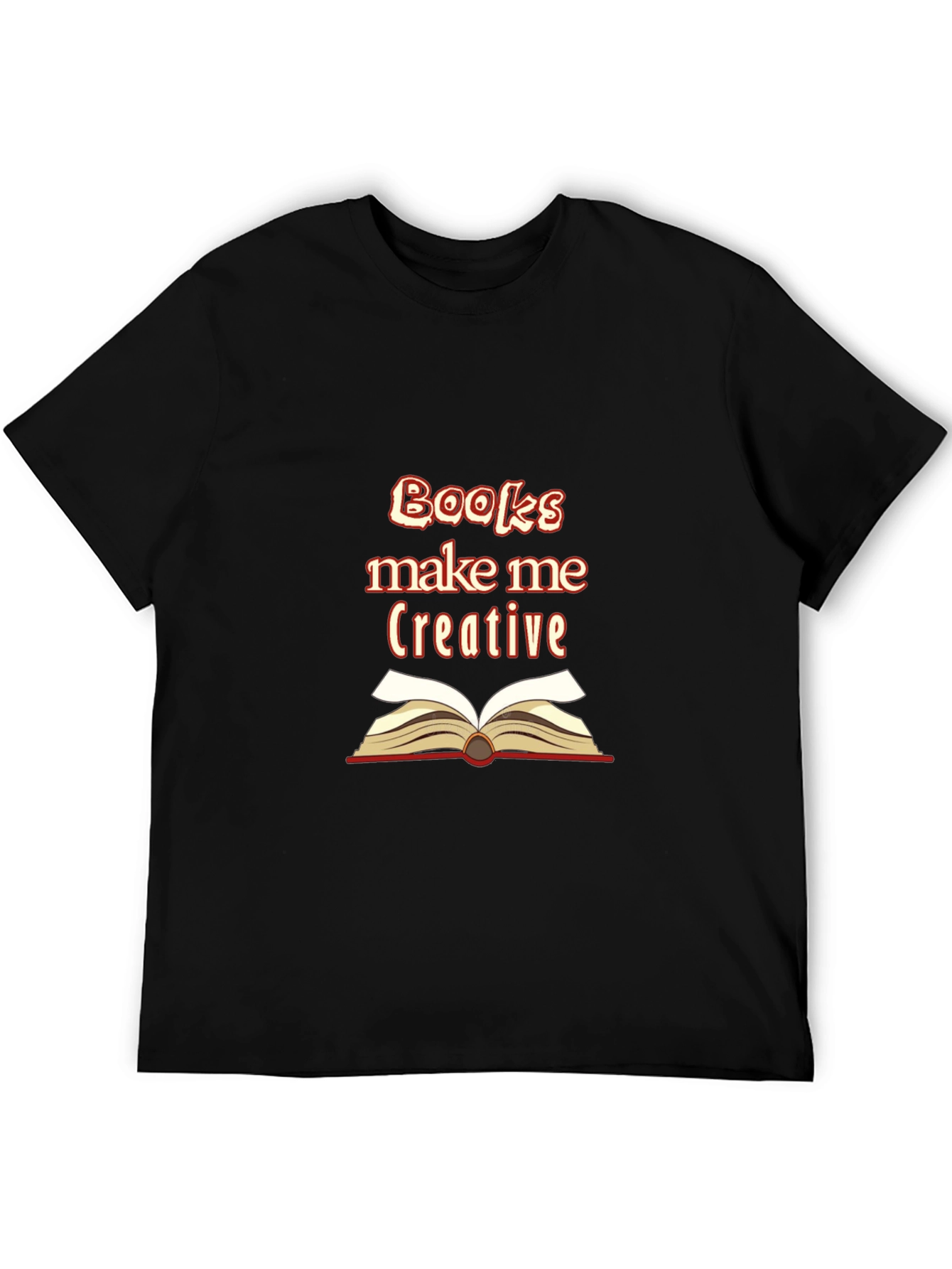 Books Make Me Creative Graphic T-Shirt