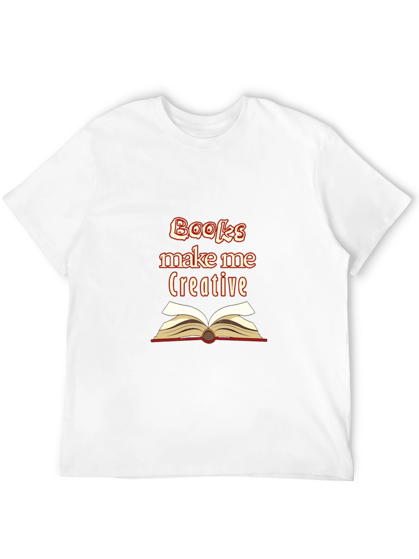 Books Make Me Creative Graphic T-Shirt