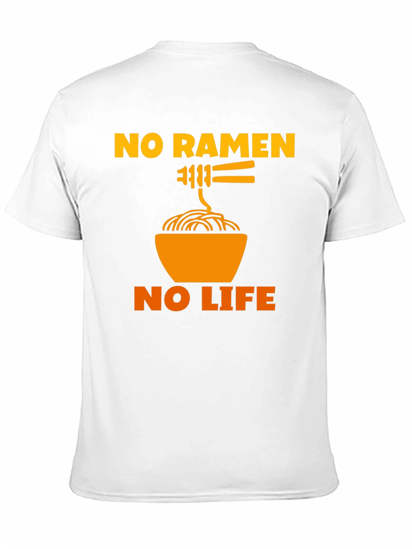 No Ramen No Life T-Shirt - Funny Foodie Tee