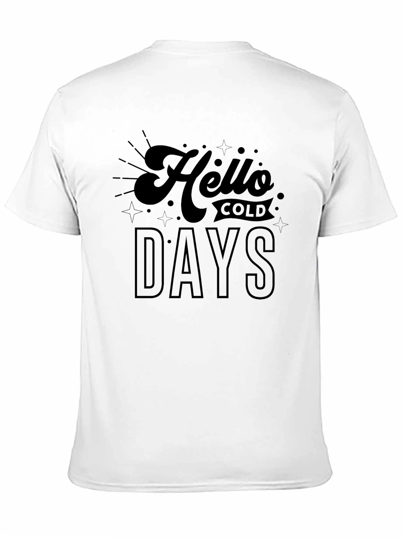 Hello Cold Days Black Graphic Tee