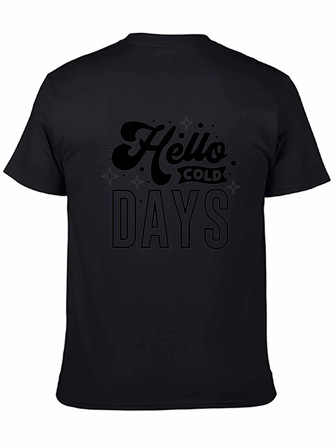 Hello Cold Days Black Graphic Tee