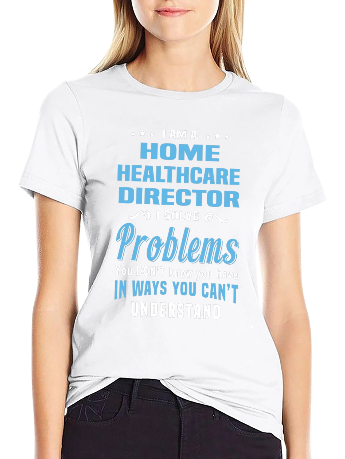 Home Healthcare Director T-Shirt