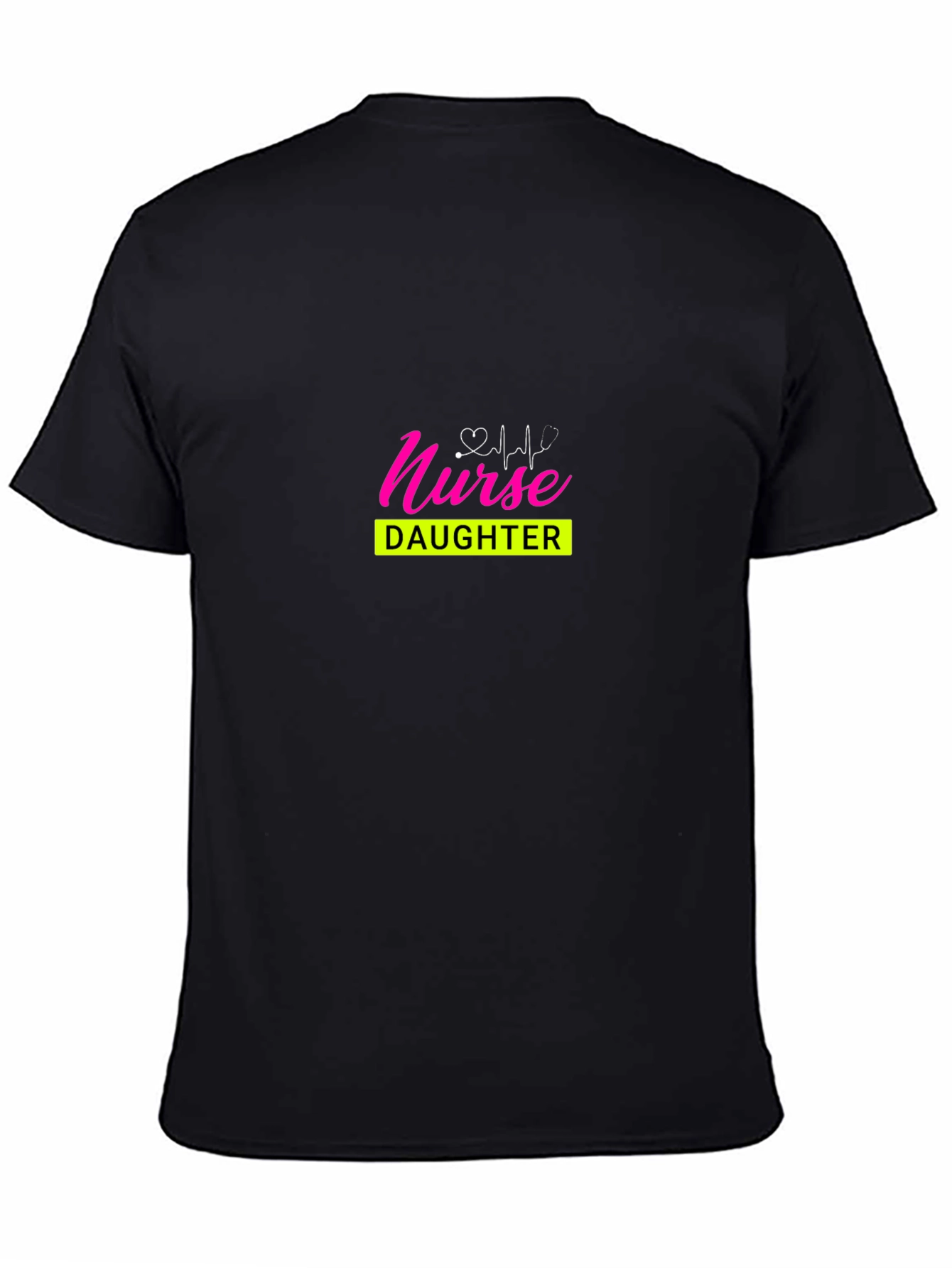 Nurse Daughter T-Shirt - Black Graphic Tee