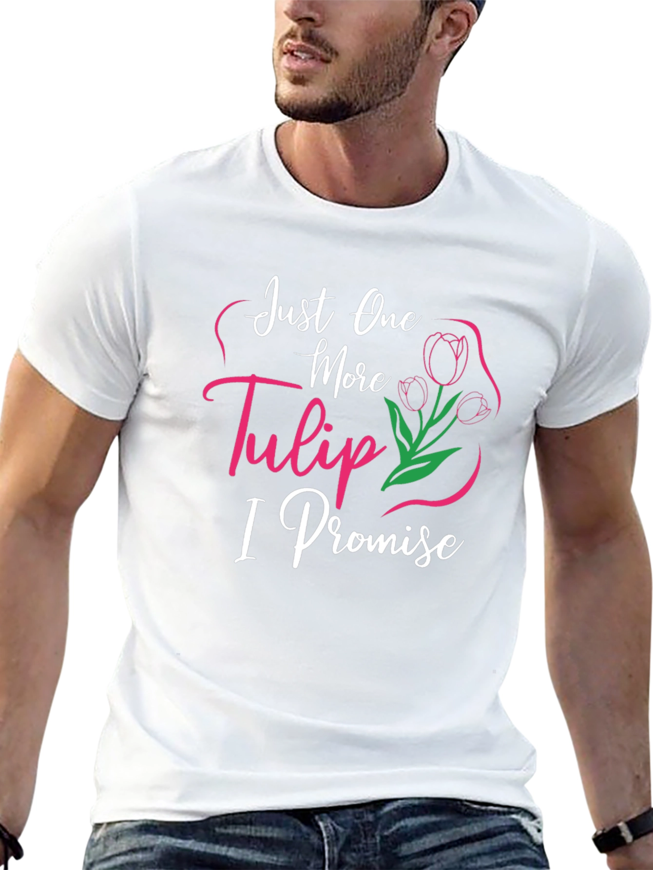 Just One More Tulip T-Shirt