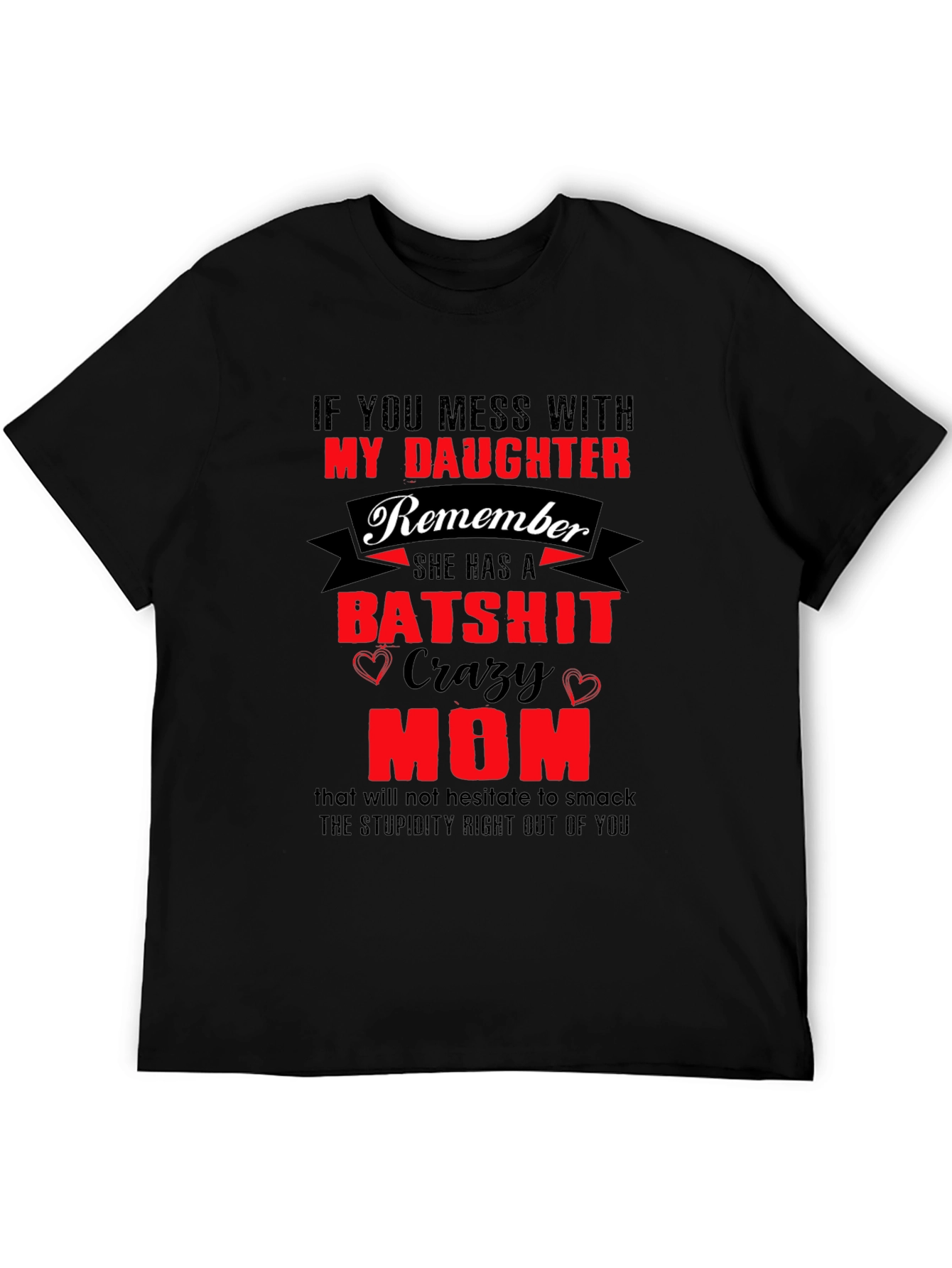 Batshit Crazy Mom T-Shirt Novelty Graphic Tee