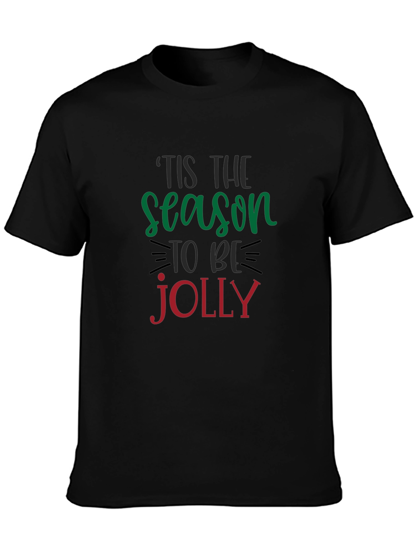 Tis the Season to Be Jolly Graphic Tee