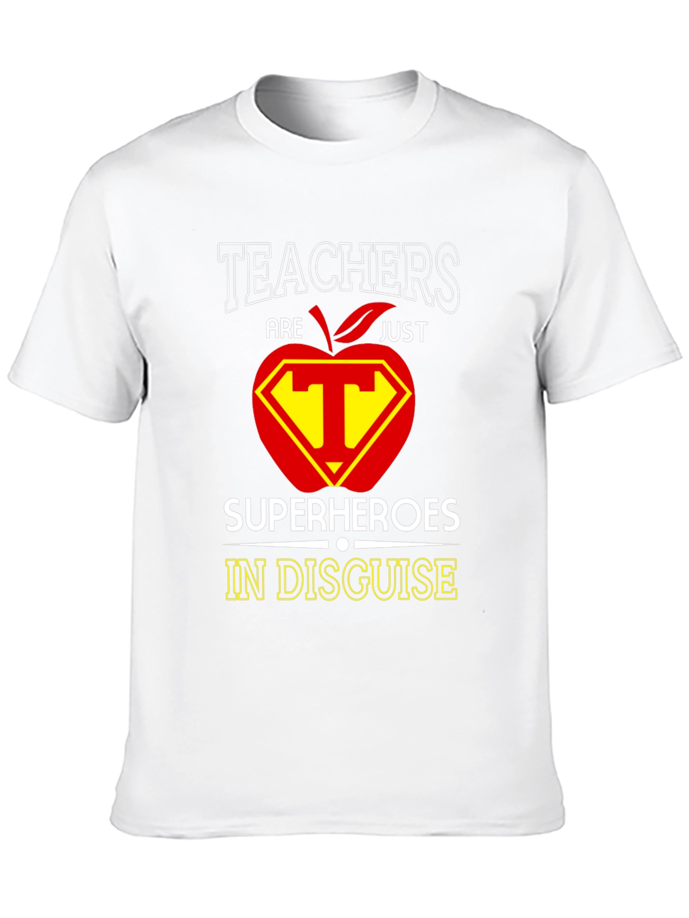 Teachers are Superheroes T-Shirt