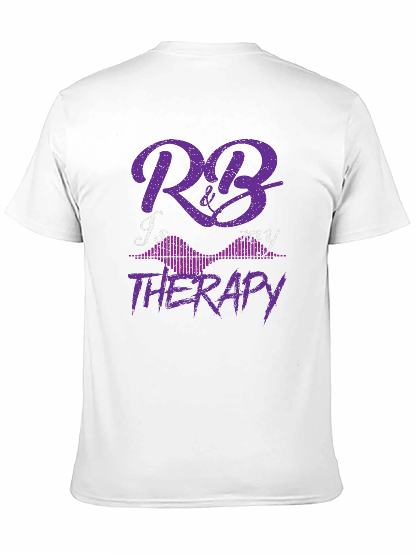 R&B is My Therapy Graphic Tee - Unisex