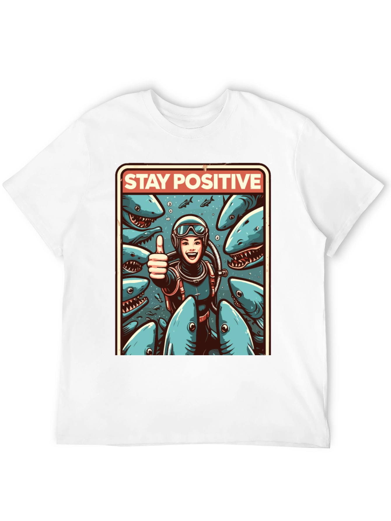 Stay Positive Diver T-Shirt: Shark Edition