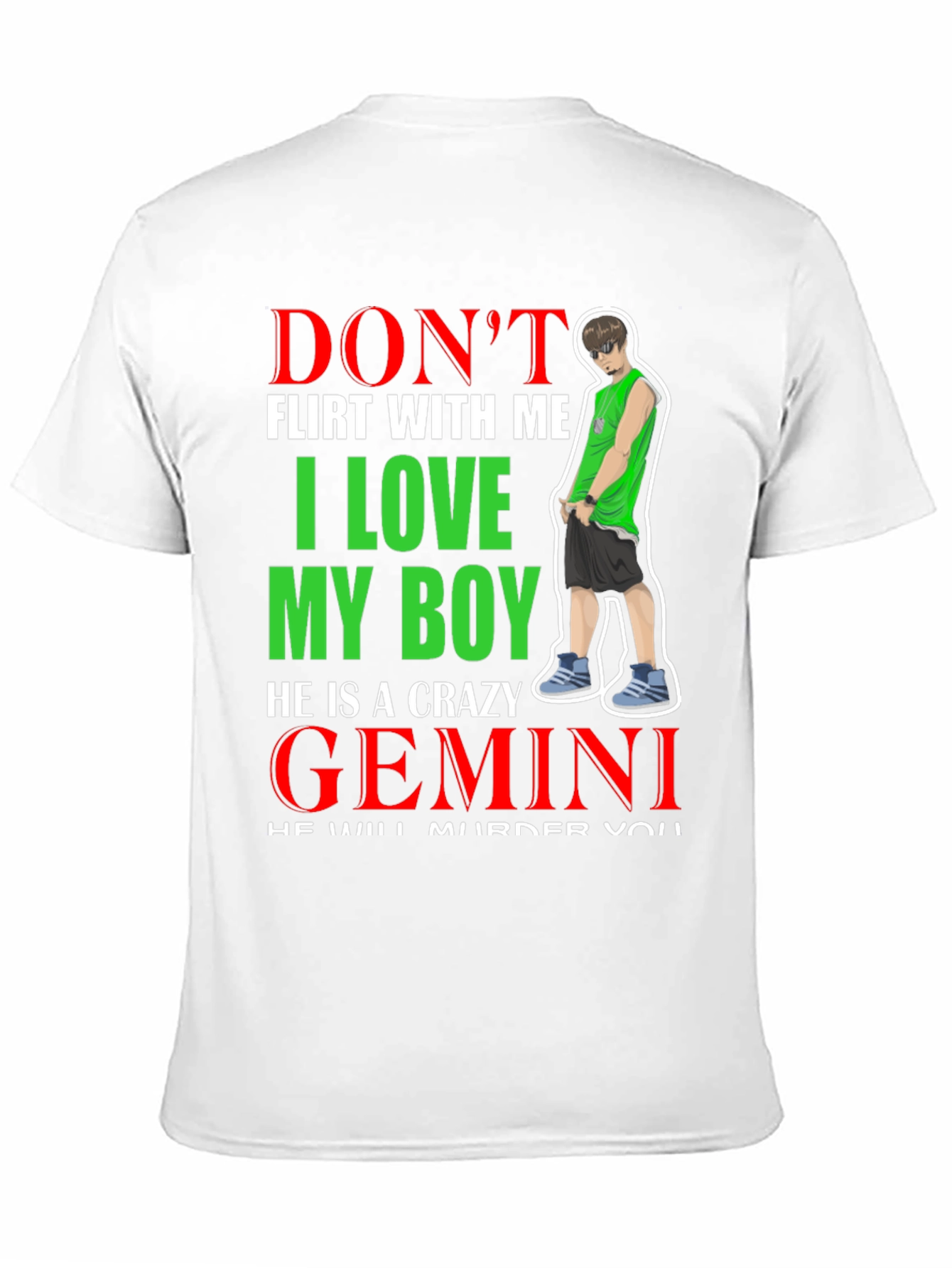 Dont Flirt With Me Gemini Crazy Boy Graphic Tee