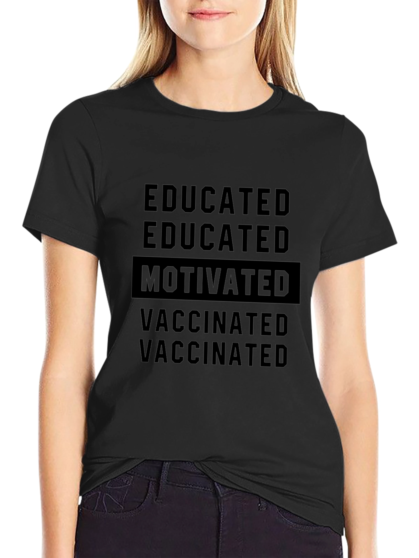 Educated Motivated Vaccinated Graphic Tee