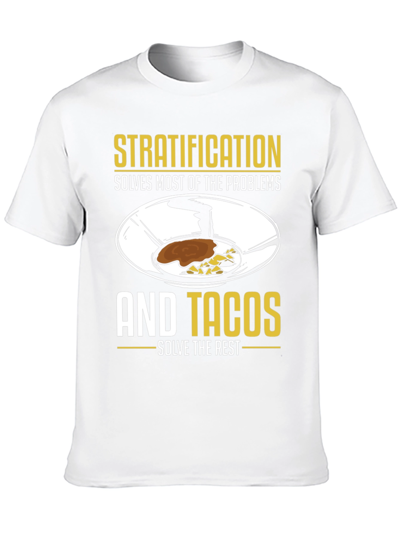 Stratification & Tacos Graphic Tee