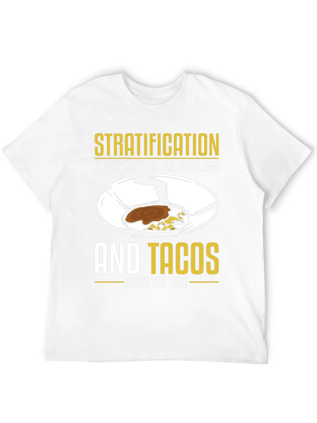 Stratification & Tacos Graphic Tee