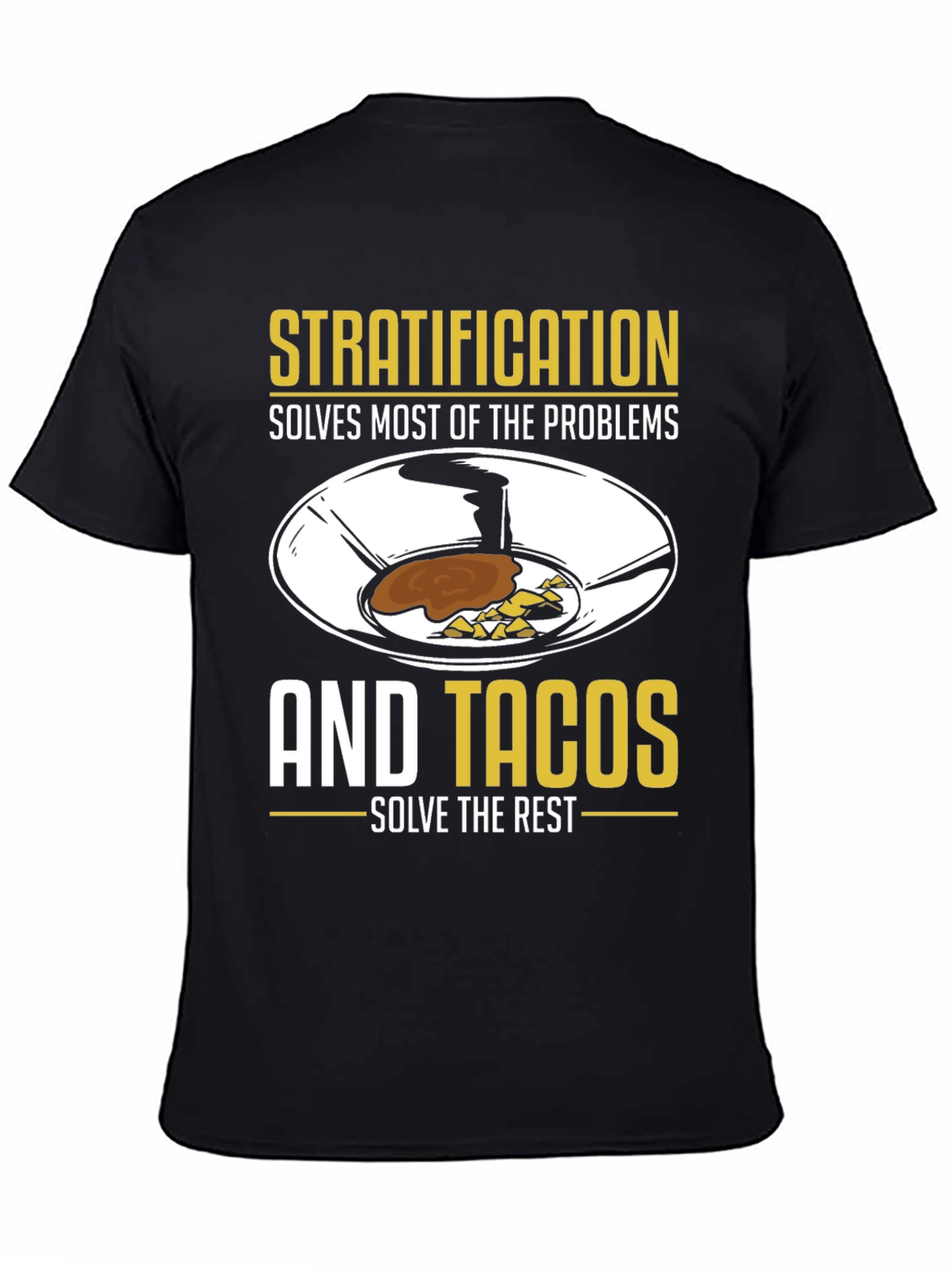 Stratification & Tacos Graphic Tee