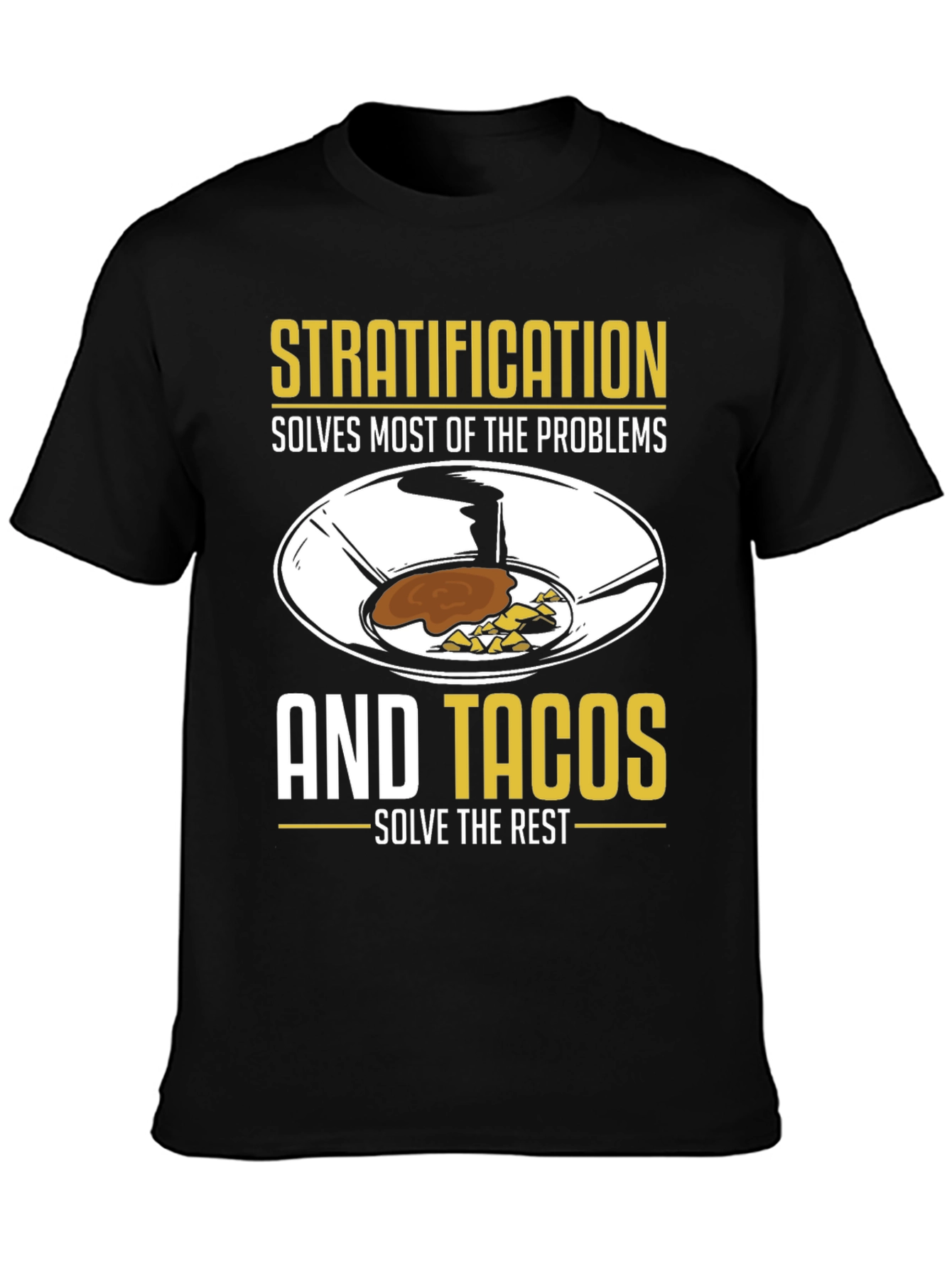 Stratification & Tacos Graphic Tee