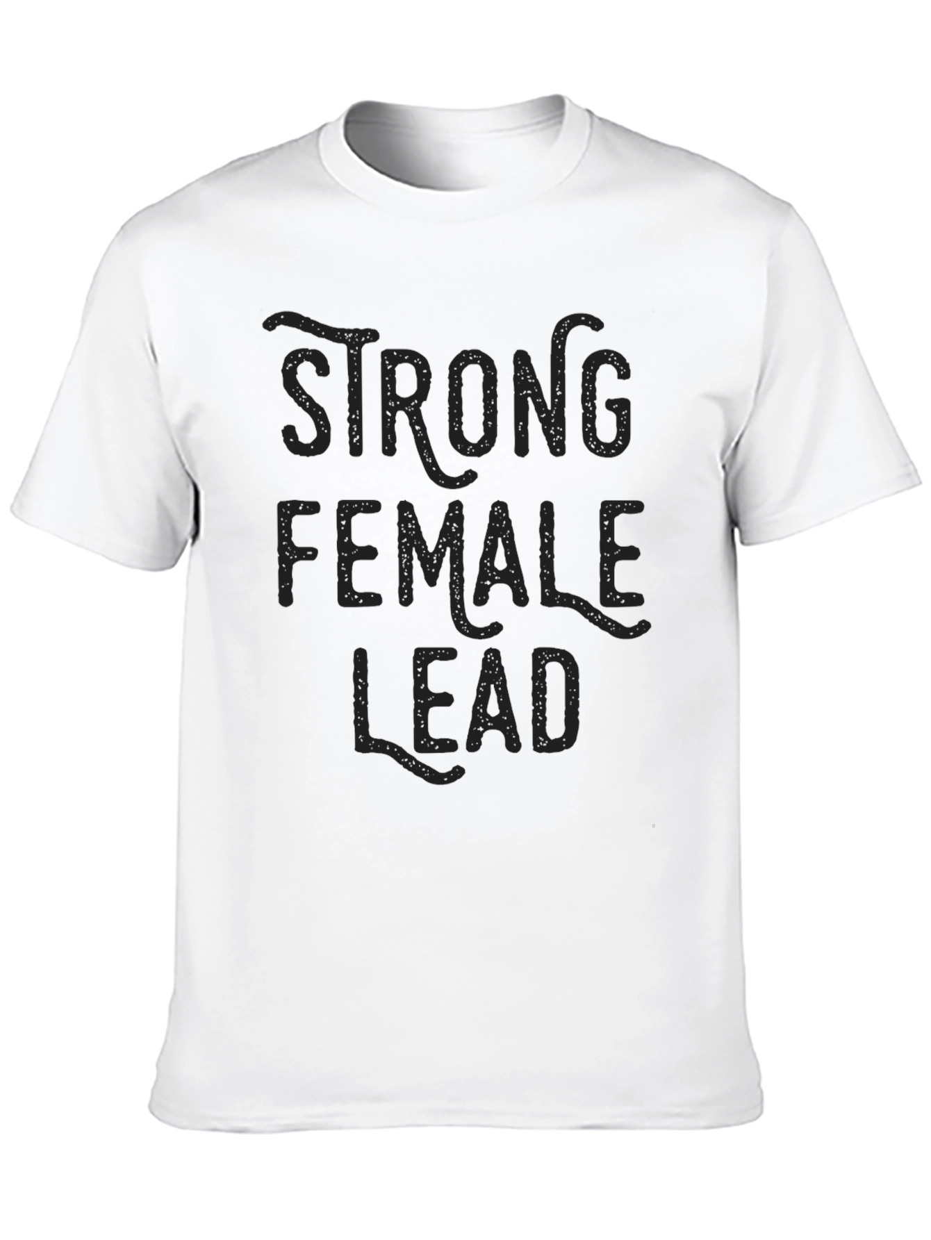 Strong Female Lead Graphic T-Shirt