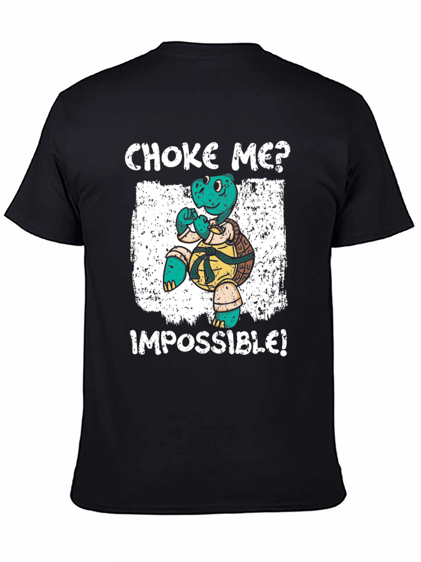 Choke Me? Impossible! Turtle Graphic T-Shirt