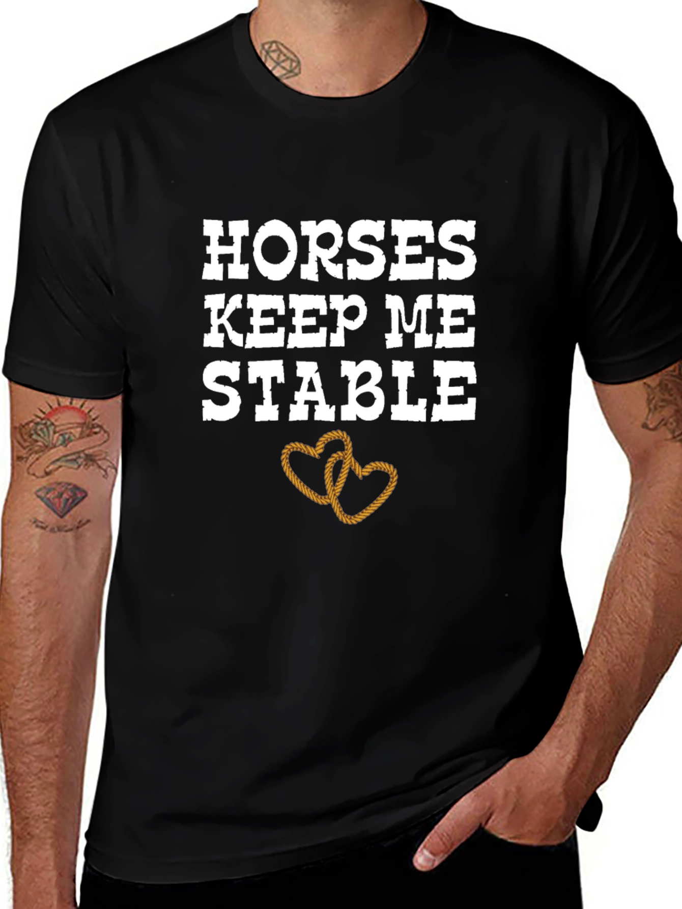 Horses Keep Me Stable T-Shirt