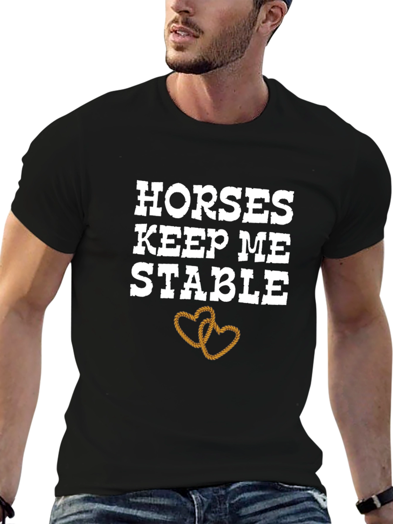 Horses Keep Me Stable T-Shirt