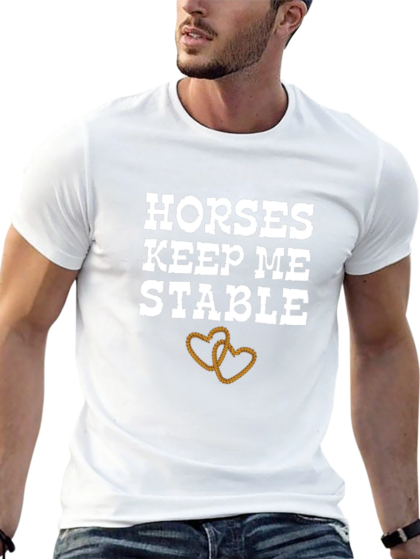 Horses Keep Me Stable T-Shirt