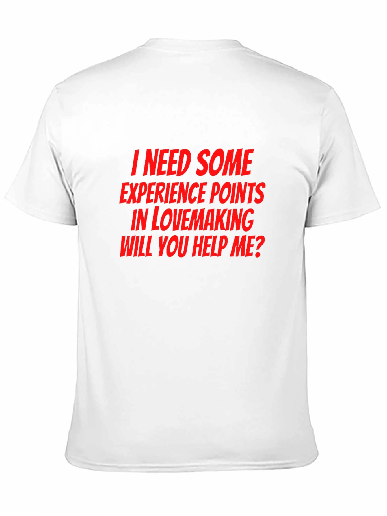 Lovemaking XP T-Shirt - Funny Slogan Tee