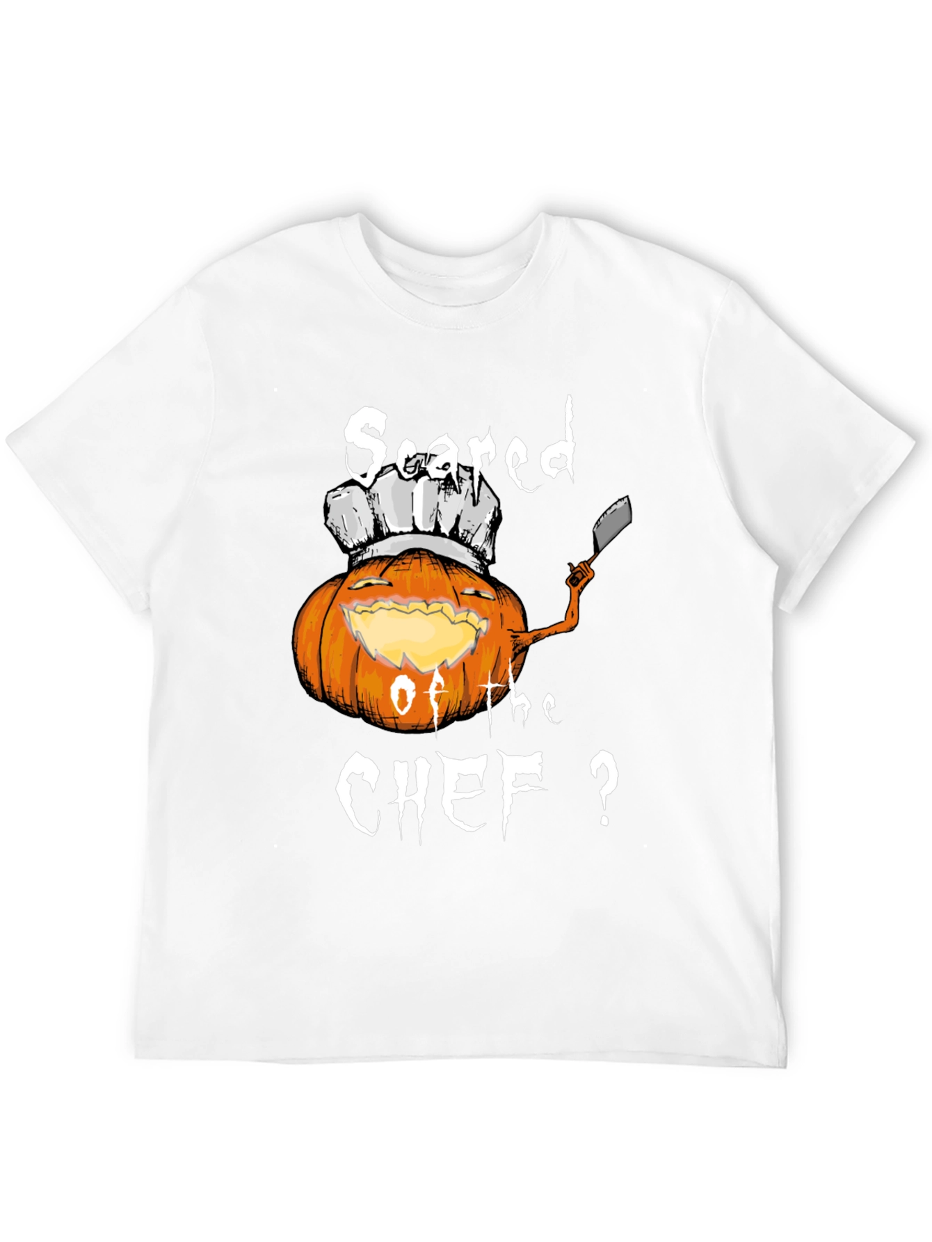 Scared of the Chef? Halloween Pumpkin T-Shirt