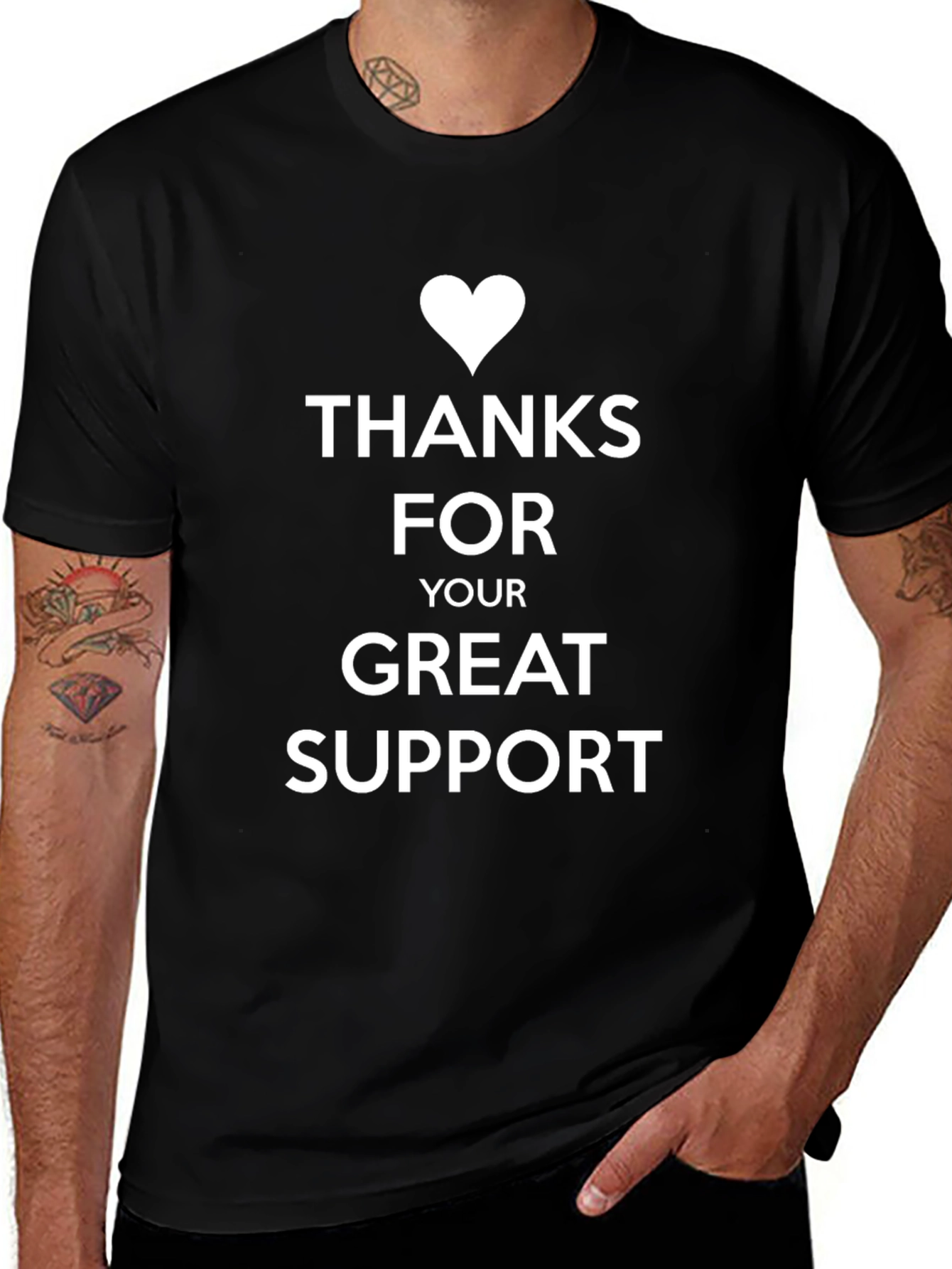 Thanks For Your Great Support T-Shirt