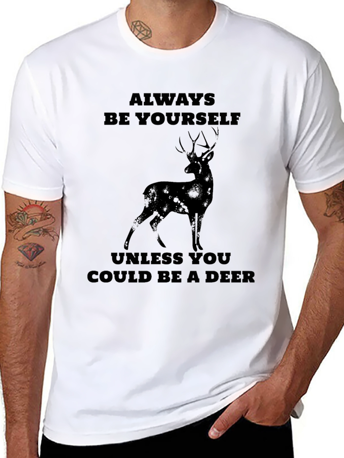 Always Be Yourself Deer Graphic T-Shirt