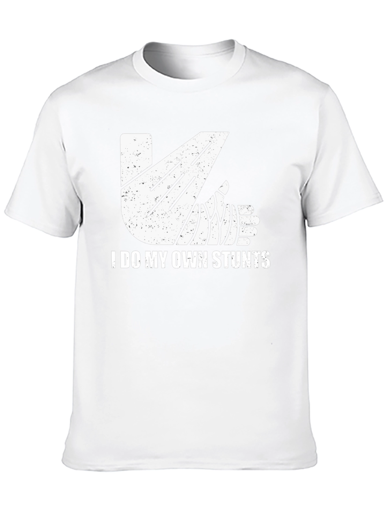 I Do My Own Stunts Graphic T-Shirt