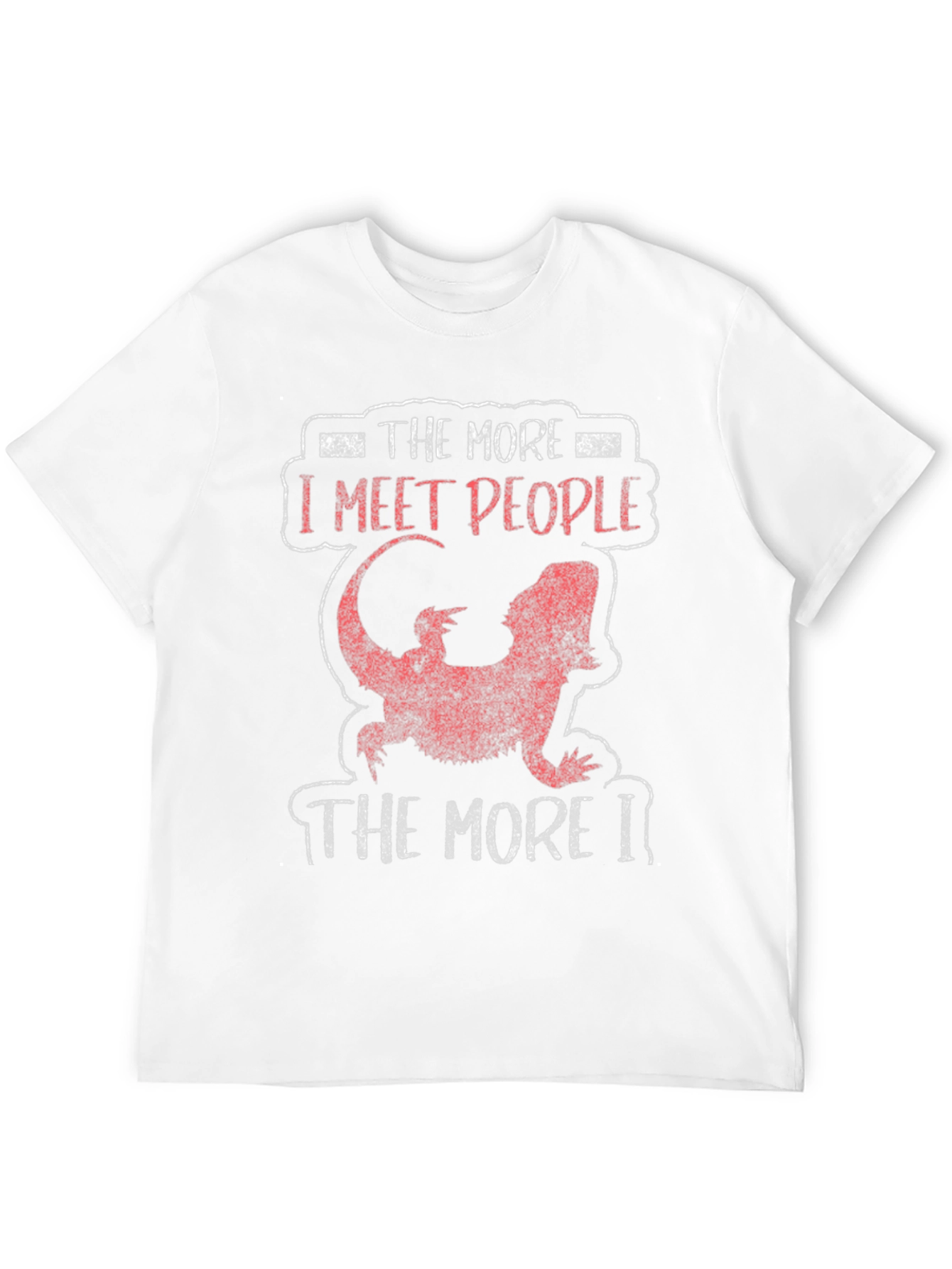 The More I Meet People Bearded Dragon Tee
