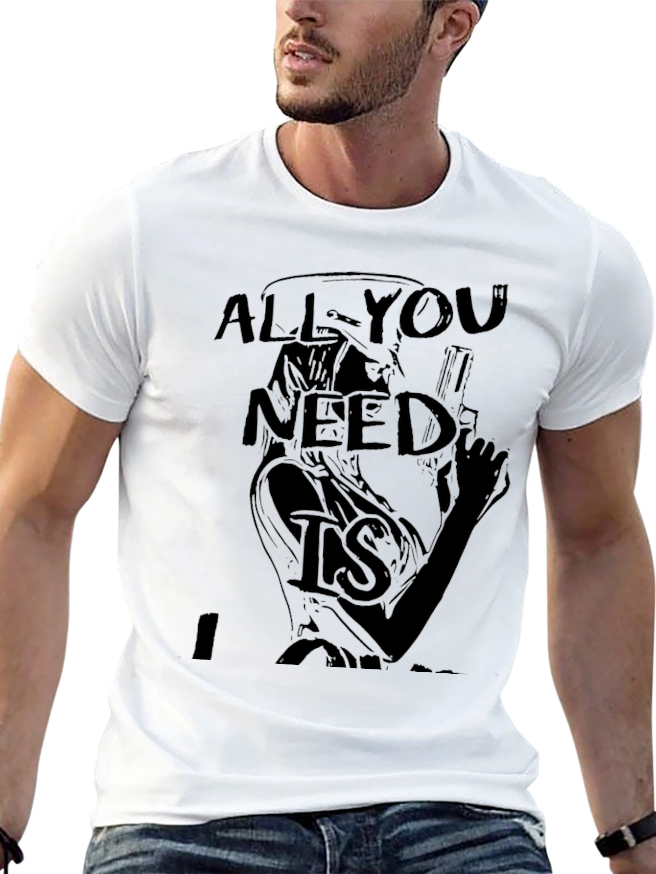 All You Need Is T-Shirt - Graphic Print Tee