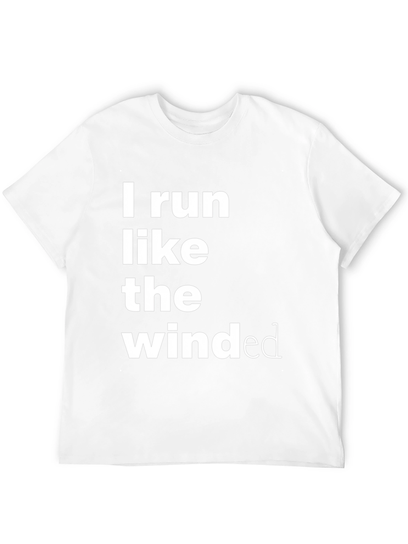 Funny Run Like The Wind Ed T-Shirt