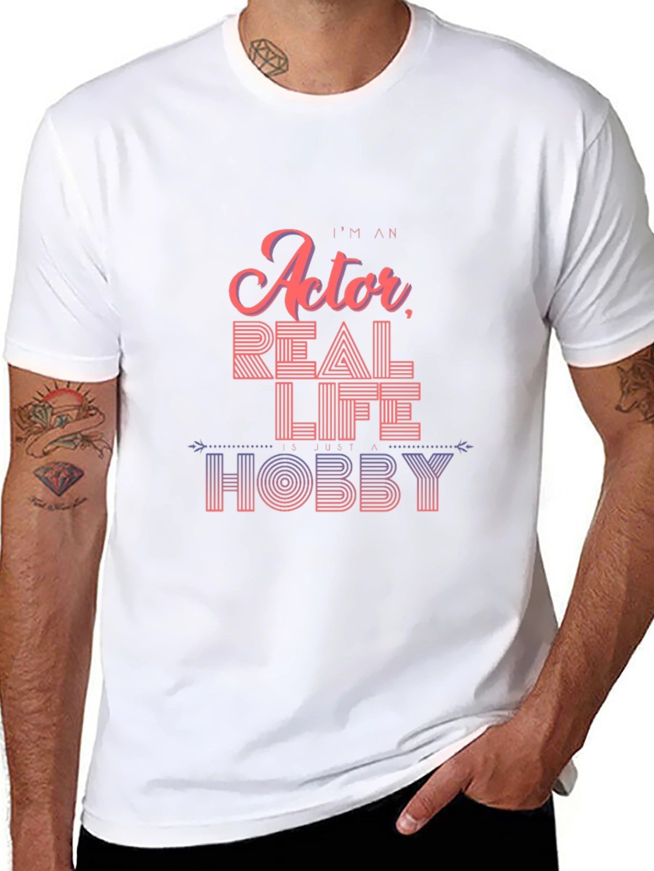 Im An Actor Real Life Hobby T-Shirt Black