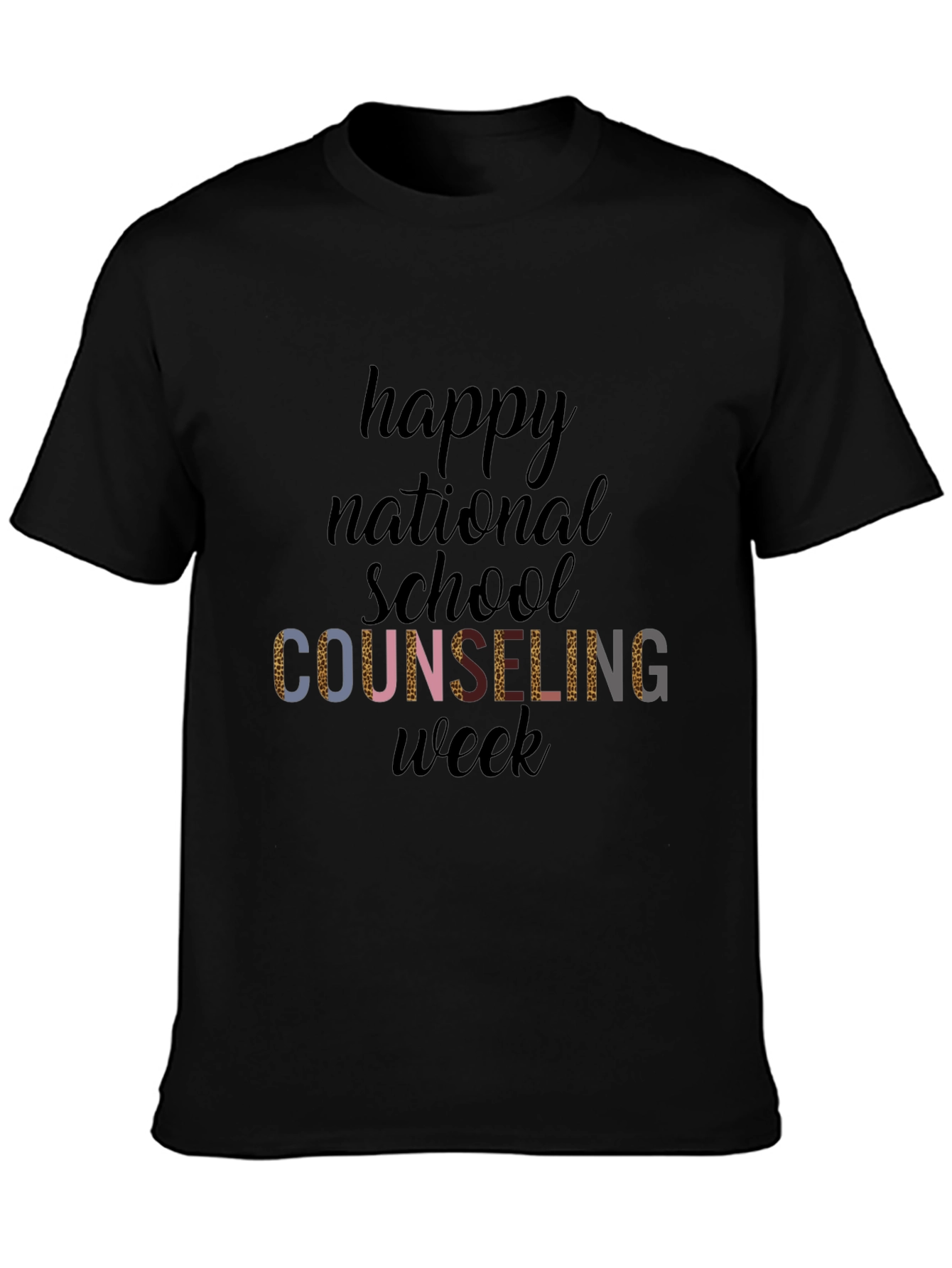 Happy National School Counseling Week Black T-Shirt