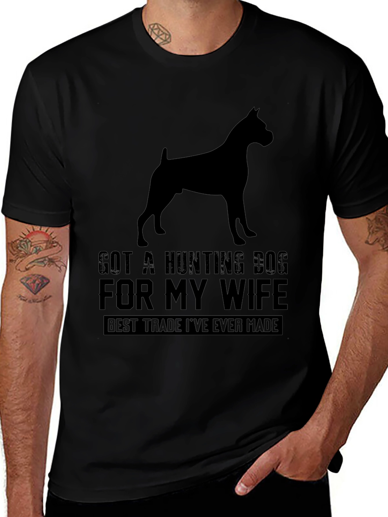 Got A Hunting Dog T-Shirt - Best Trade Ever