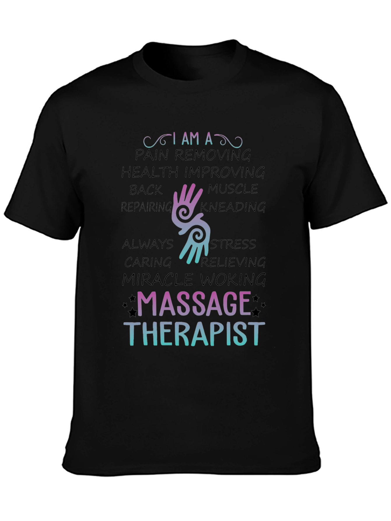 Massage Therapist T-Shirt - Pain Relief & Health