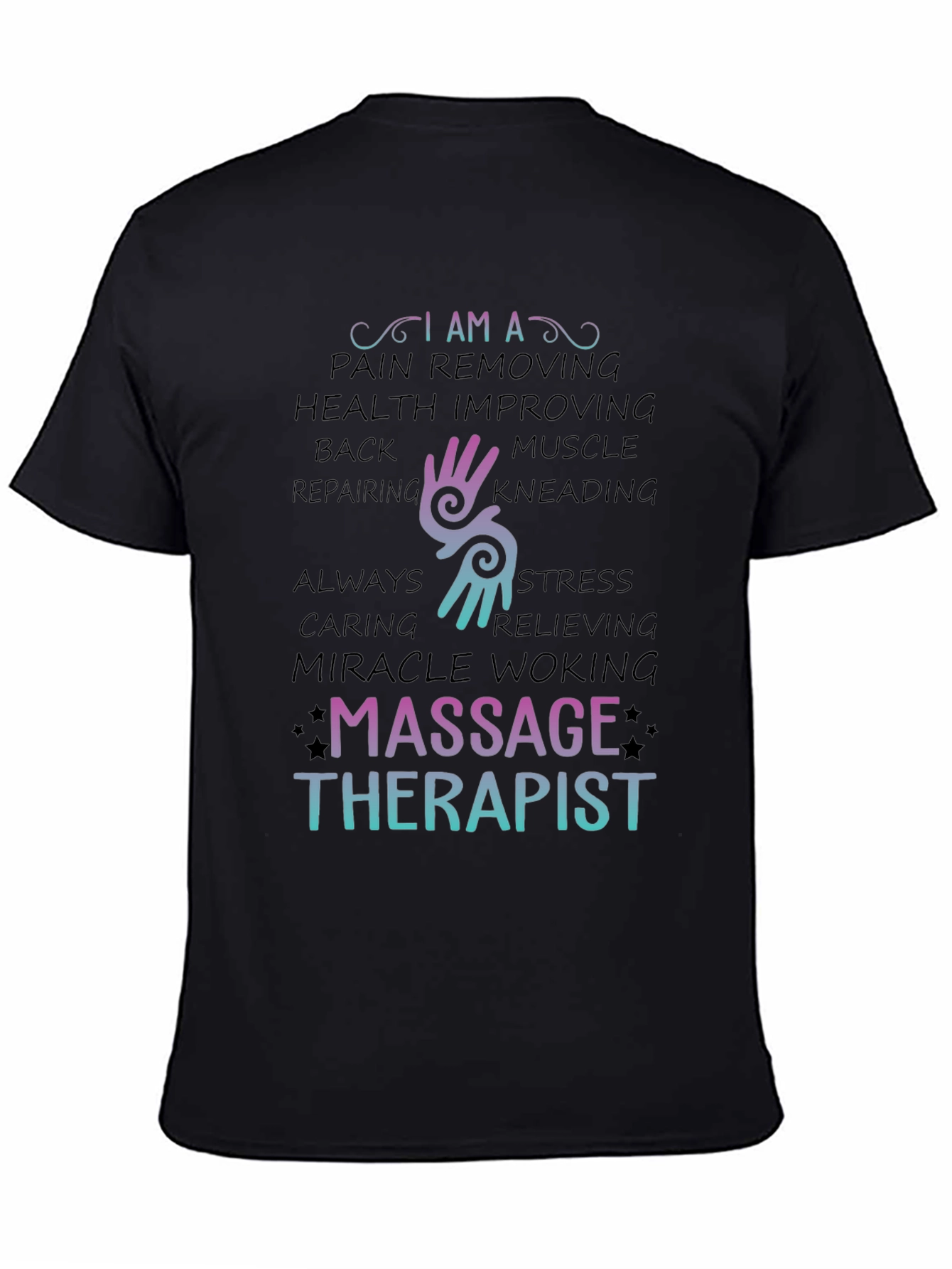 Massage Therapist T-Shirt - Pain Relief & Health